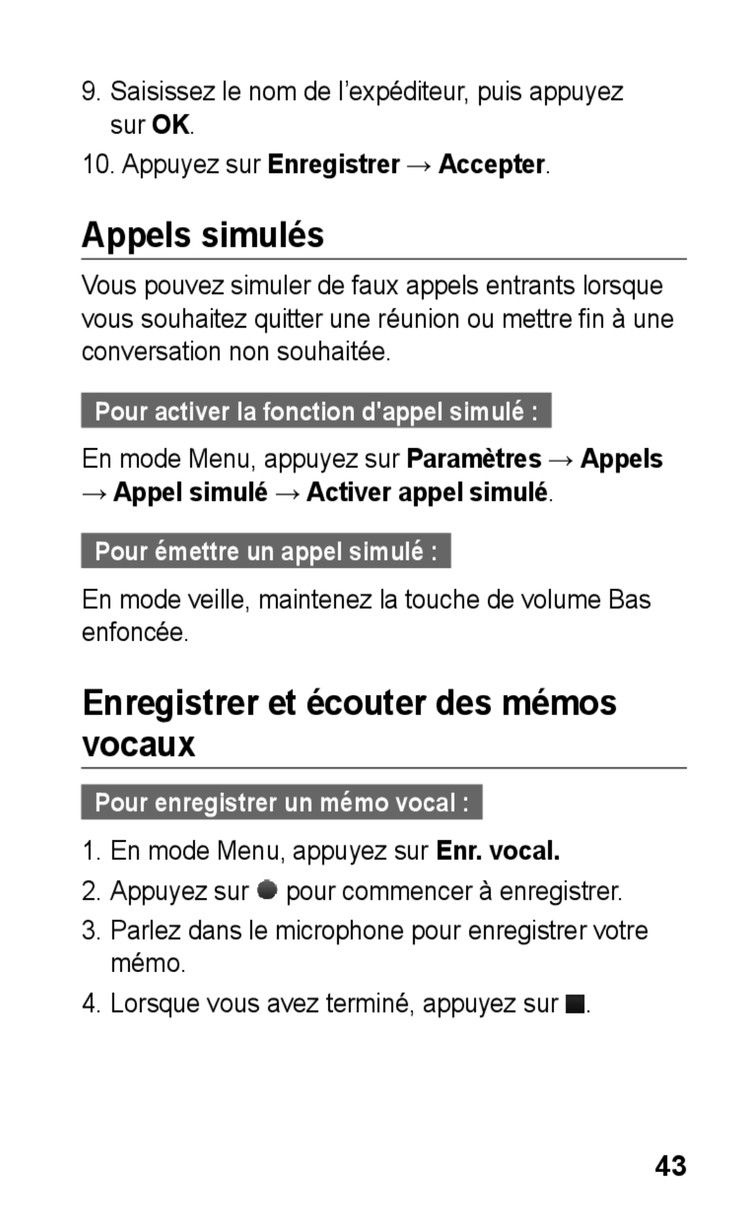 Samsung GT-C3300SIKMTL manual Appels simulés, Enregistrer et écouter des mémos vocaux, Pour émettre un appel simulé 