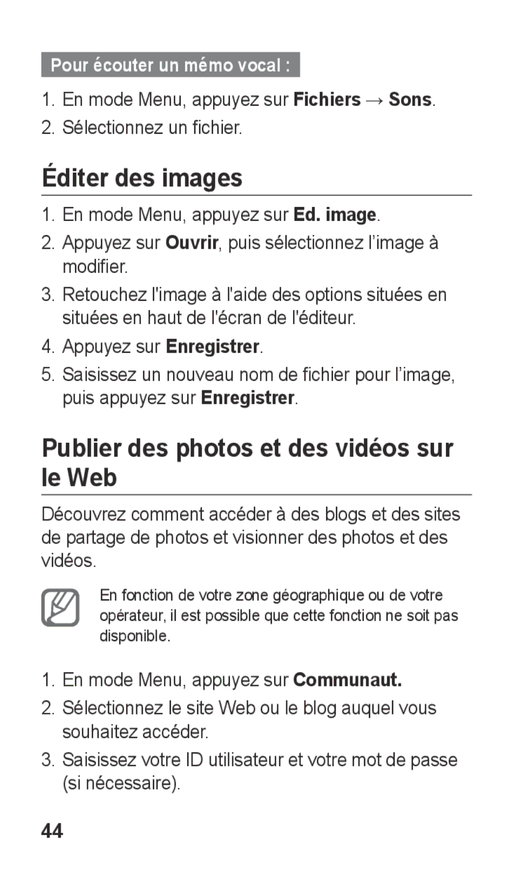 Samsung GT-C3300SIKGBL manual Éditer des images, Publier des photos et des vidéos sur le Web, Pour écouter un mémo vocal 