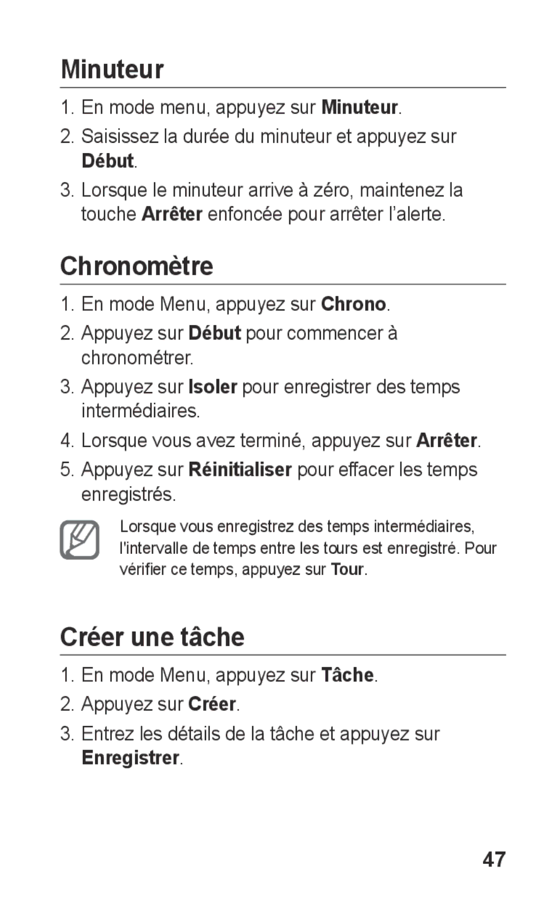 Samsung GT-C3300CWKGBL, GT-C3300DKKCNX, GT-C3300ENKMTL, GT-C3300DKKVVT manual Minuteur, Chronomètre, Créer une tâche, Début 