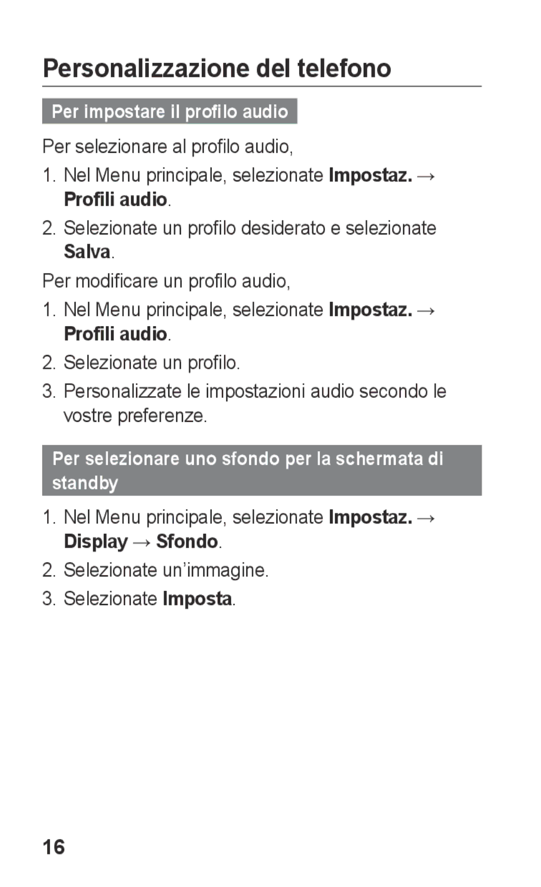 Samsung GT-C3300DKKCNX, GT-C3300DKKVGF, GT-C3300PSKCIT manual Personalizzazione del telefono, Per impostare il profilo audio 