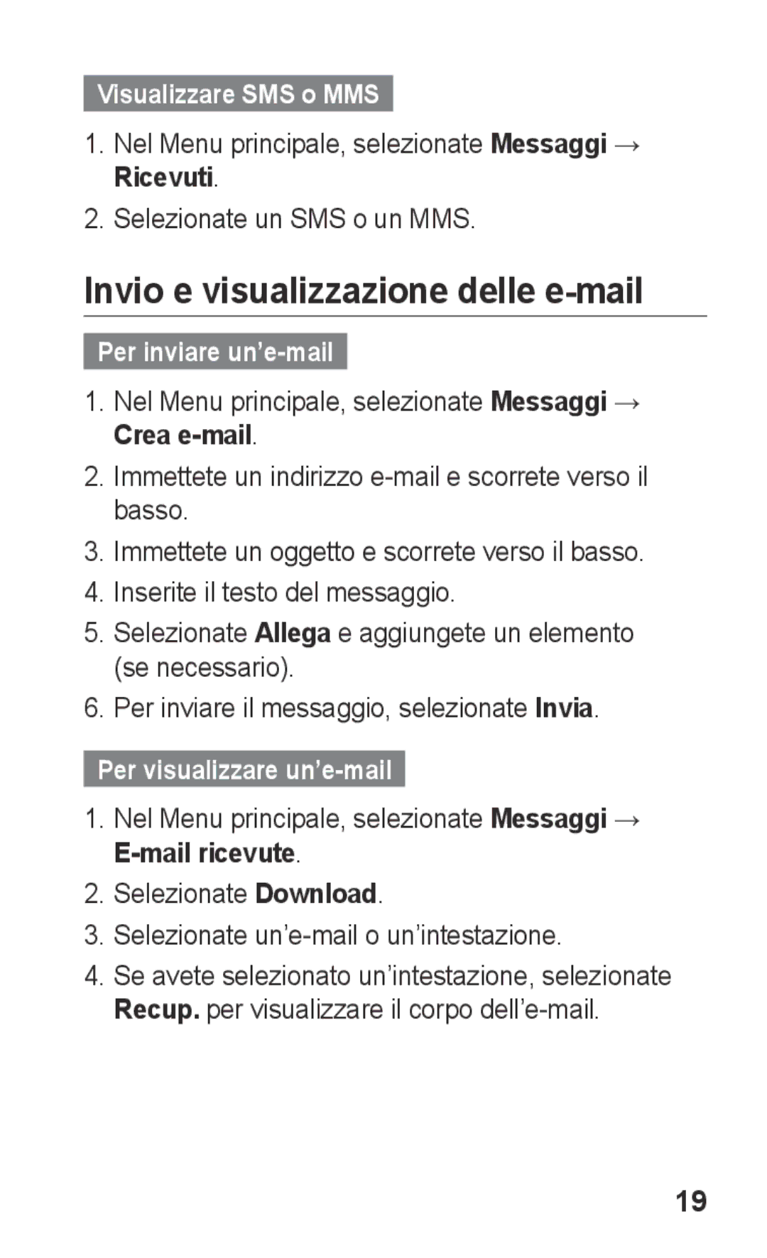 Samsung GT-C3300DKKCIT, GT-C3300DKKVGF Invio e visualizzazione delle e-mail, Visualizzare SMS o MMS, Per inviare un’e-mail 