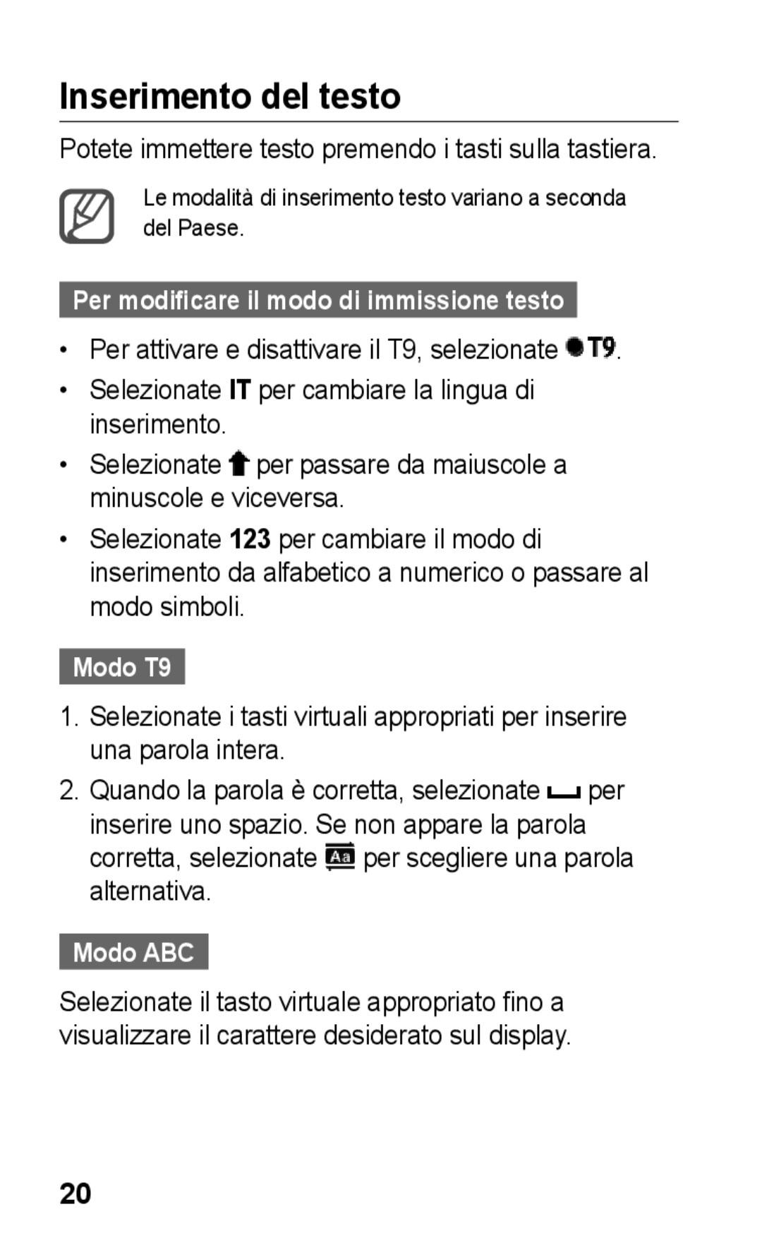 Samsung GT-C3300DKKVGF, GT-C3300DKKCNX, GT-C3300PSKCIT, GT-C3300CIHCIT manual Inserimento del testo, Modo T9, Modo ABC 