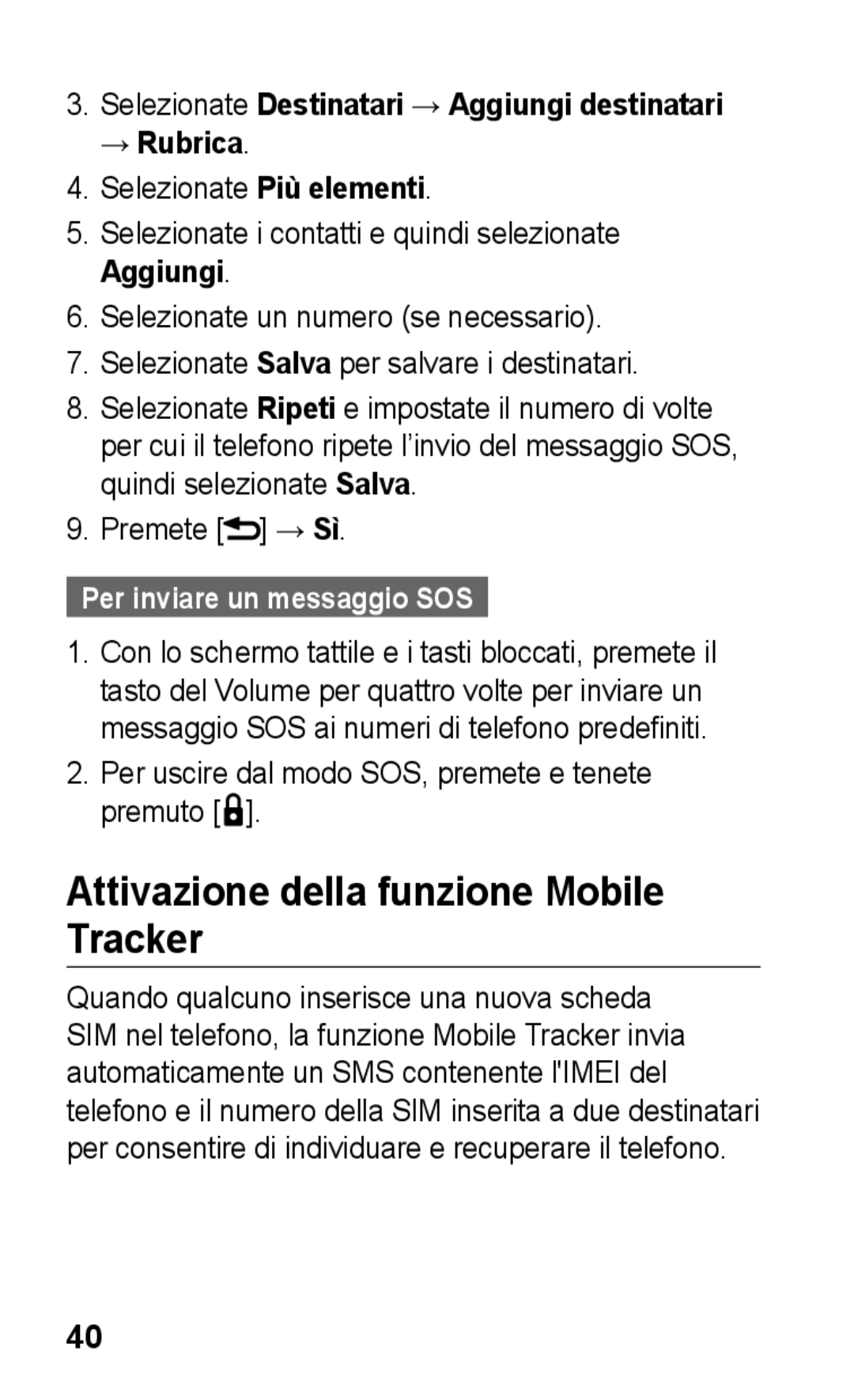 Samsung GT-C3300DKKVGF Attivazione della funzione Mobile Tracker, Selezionate Destinatari → Aggiungi destinatari → Rubrica 