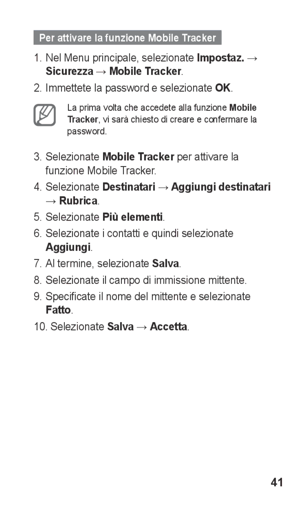 Samsung GT-C3300DKKCNX, GT-C3300DKKVGF Per attivare la funzione Mobile Tracker, Immettete la password e selezionate OK 