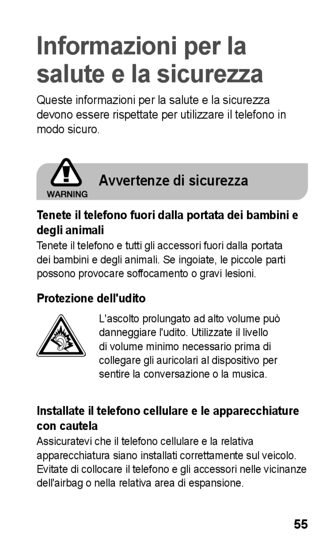 Samsung GT-C3300DKKVGF, GT-C3300DKKCNX, GT-C3300PSKCIT, GT-C3300CIHCIT manual Avvertenze di sicurezza, Protezione delludito 