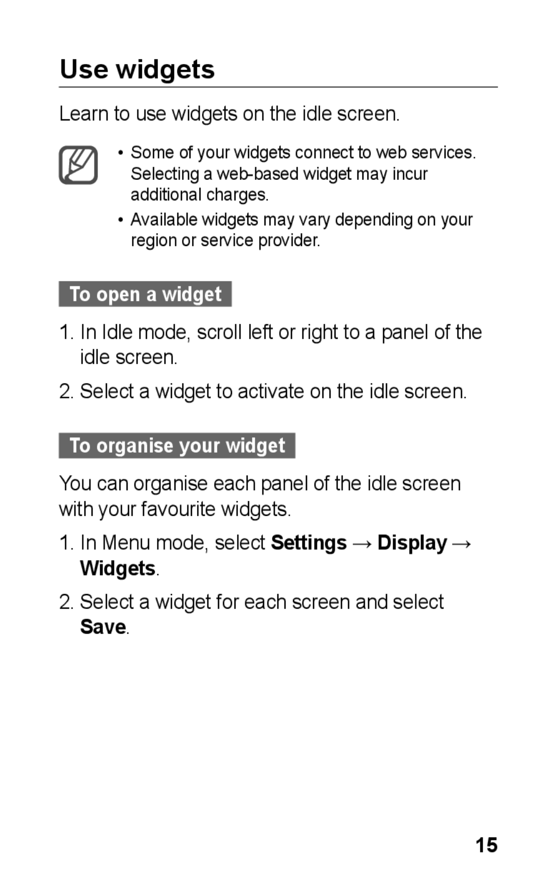 Samsung GT-C3300CIHXEF, GT-C3300DKKXEG, GT-C3300DKKVD2 manual Use widgets, To open a widget, To organise your widget 