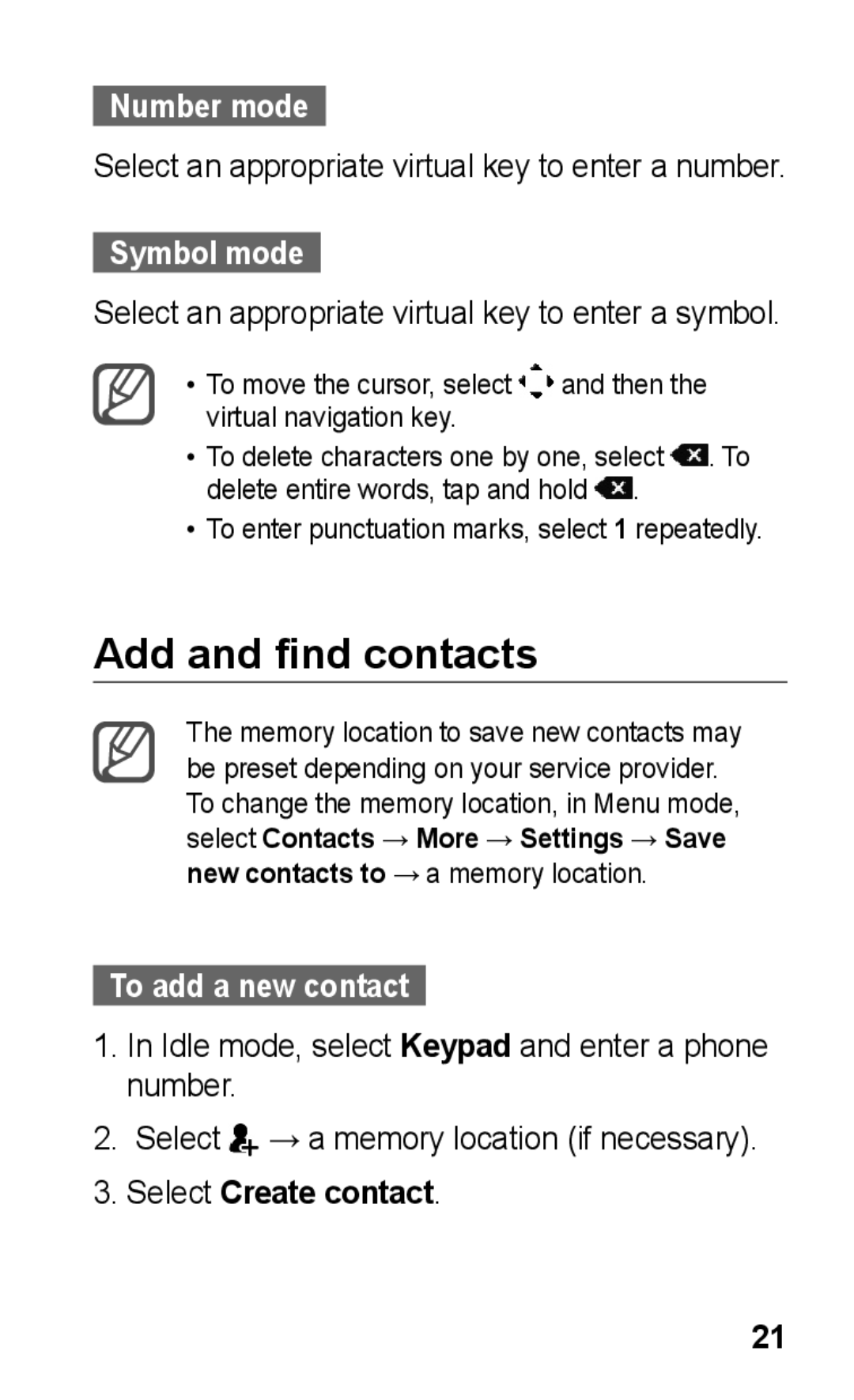 Samsung GT-C3300DKKSFR manual Add and find contacts, Number mode, Symbol mode, To add a new contact, Select Create contact 