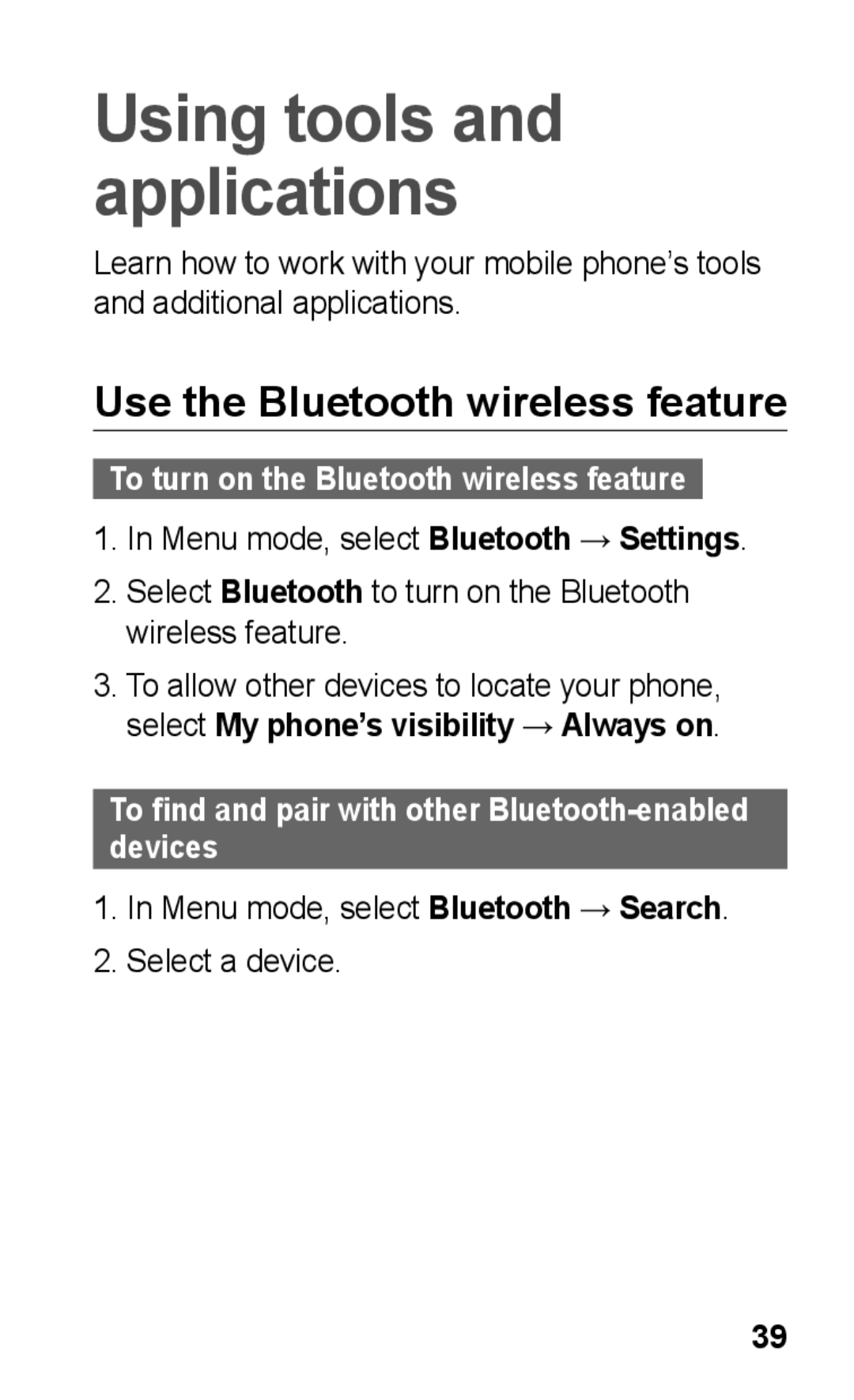 Samsung GT-C3300PSKXEC manual Use the Bluetooth wireless feature, To find and pair with other Bluetooth-enabled devices 