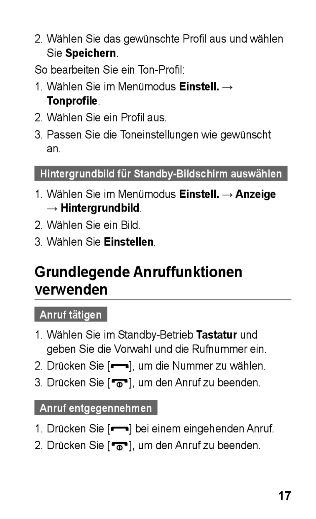 Samsung GT-C3300CWKTMN manual Grundlegende Anruffunktionen verwenden, → Hintergrundbild, Anruf tätigen, Drücken Sie 