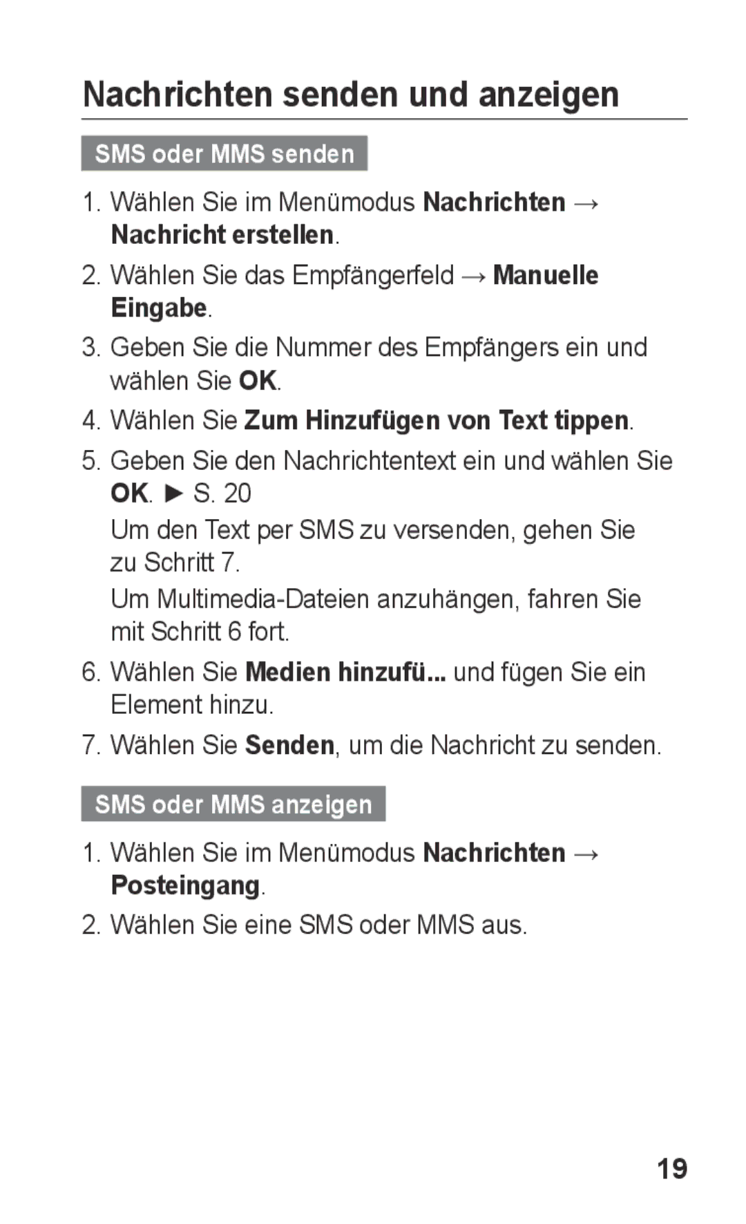 Samsung GT-C3300DKKVIA Nachrichten senden und anzeigen, SMS oder MMS senden, Wählen Sie Zum Hinzufügen von Text tippen 