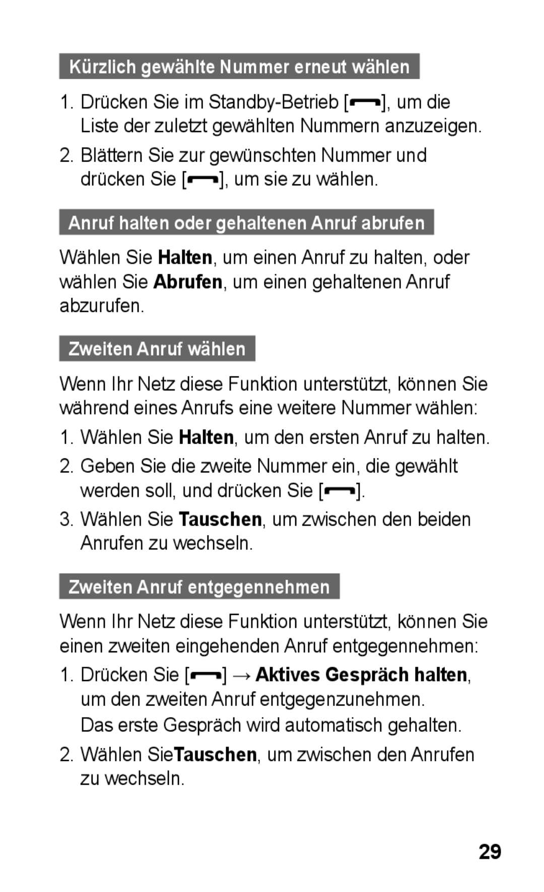 Samsung GT-C3300CIHDBT manual Blättern Sie zur gewünschten Nummer und, Drücken Sie , um sie zu wählen, Zweiten Anruf wählen 