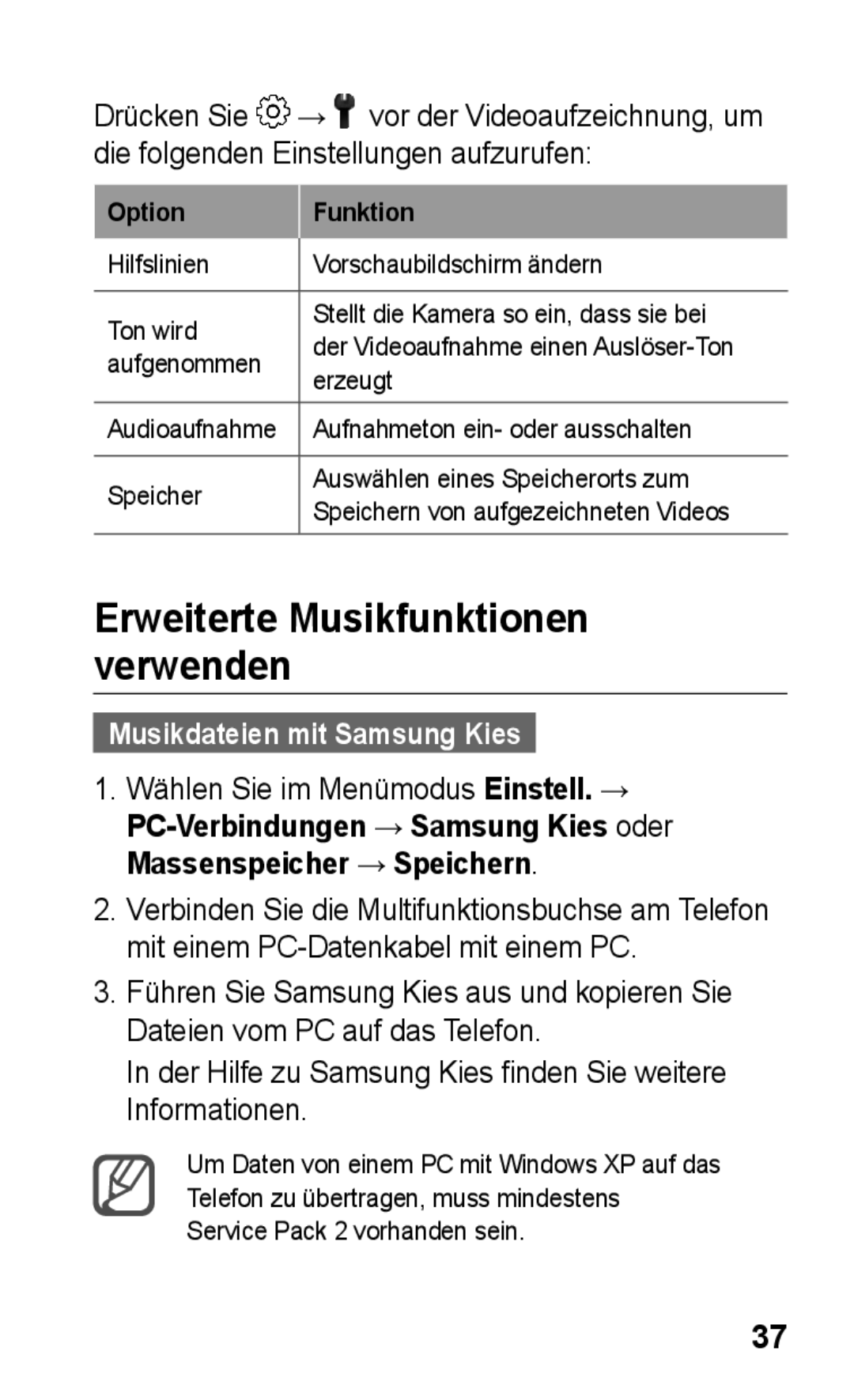 Samsung GT-C3300DKKEPL manual Musikdateien mit Samsung Kies, Der Hilfe zu Samsung Kies finden Sie weitere Informationen 