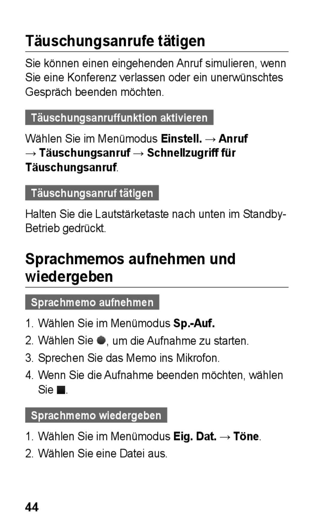 Samsung GT-C3300CWKVID, GT-C3300DKKXEG, GT-C3300DKKVD2 manual Täuschungsanrufe tätigen, Sprachmemos aufnehmen und wiedergeben 