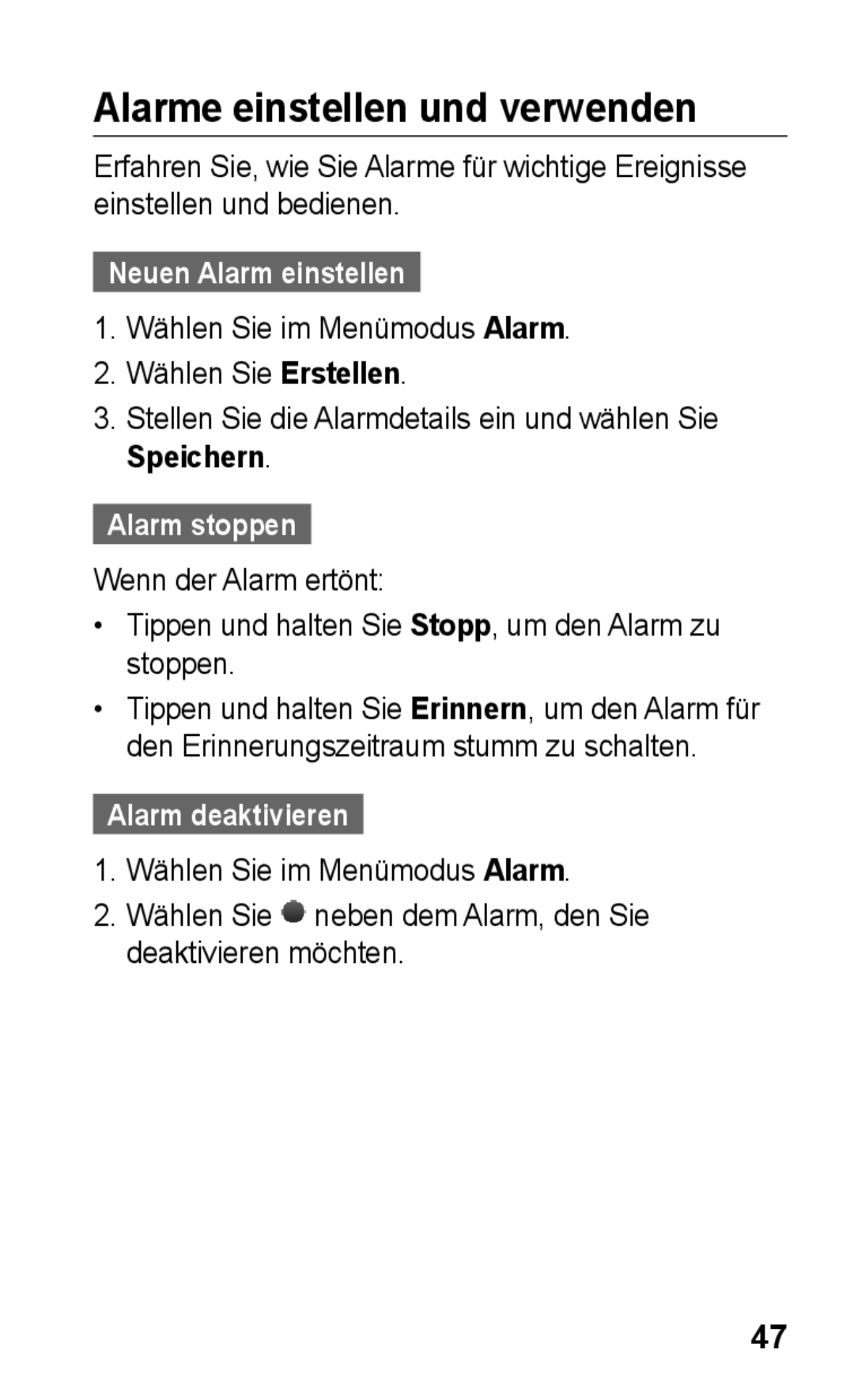 Samsung GT-C3300CIHATO manual Alarme einstellen und verwenden, Neuen Alarm einstellen, Alarm stoppen, Alarm deaktivieren 