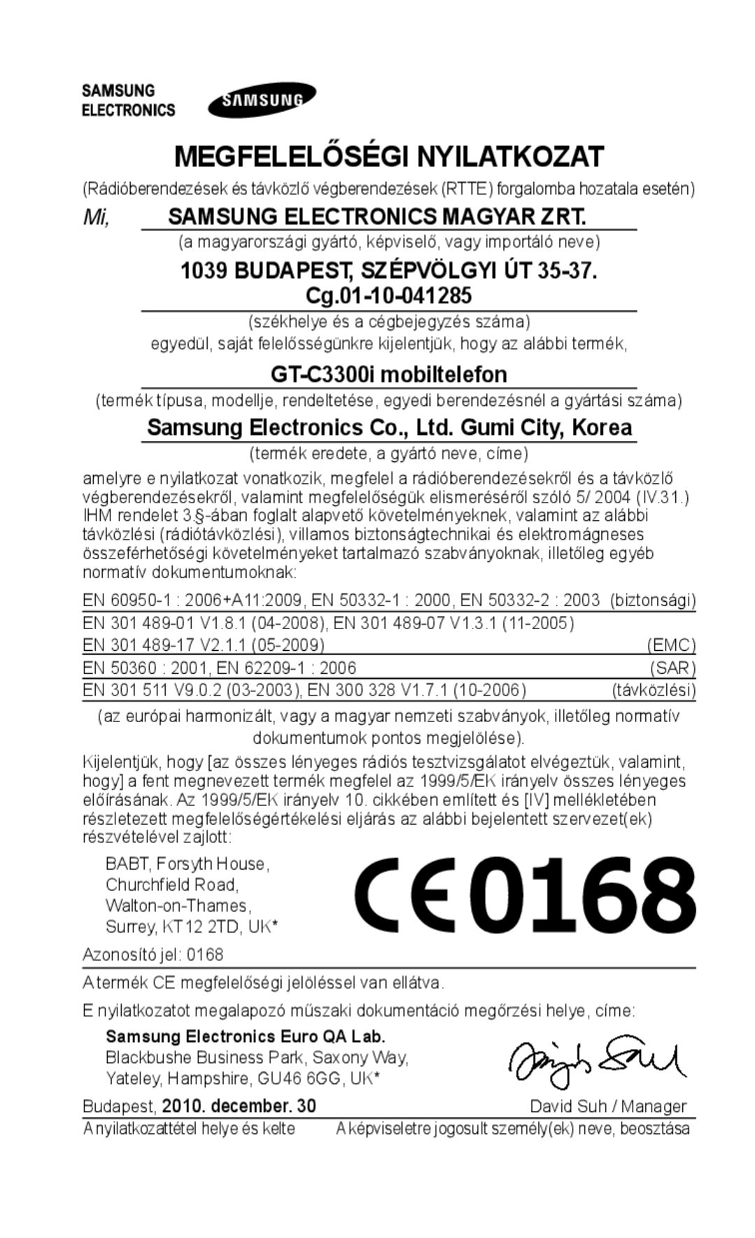 Samsung GT-C3300CWIPAN, GT-C3300ENIXEH manual Mi, Samsung Electronics Magyar ZRT, Cg.01-10-041285, GT-C3300i mobiltelefon 