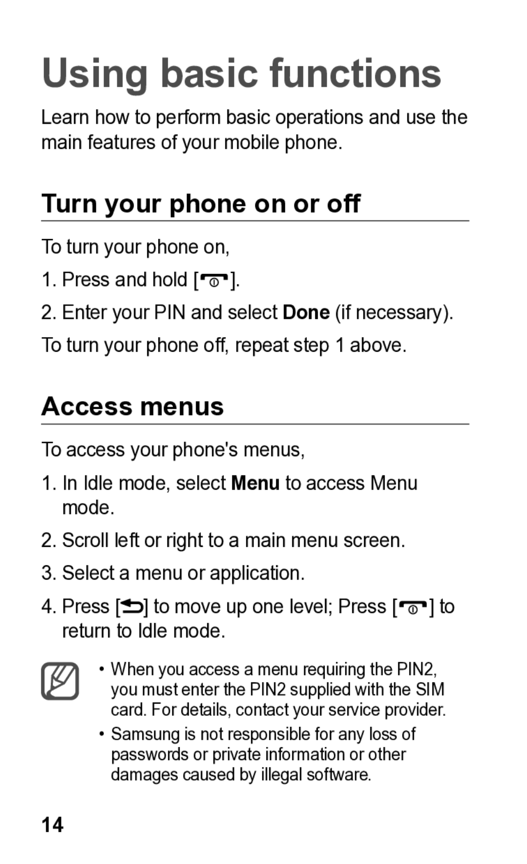 Samsung GT-C3300K manual Turn your phone on or off, Access menus 