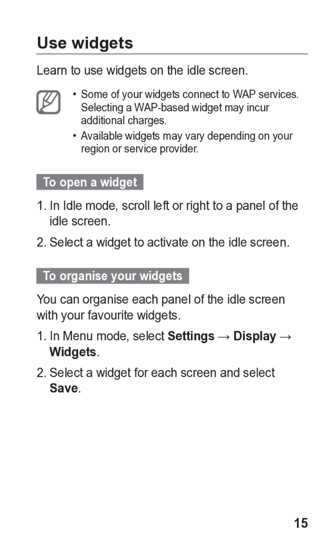 Samsung GT-C3300K manual Use widgets, To open a widget, To organise your widgets 