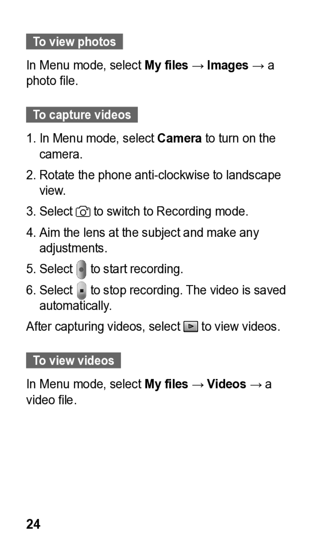 Samsung GT-C3300K manual To view photos, To capture videos, To view videos 