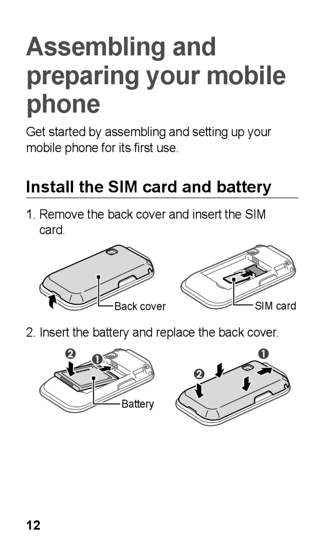 Samsung GT-C3300WRIXSK, GT-C3300SIIGBL manual Assembling and preparing your mobile phone, Install the SIM card and battery 