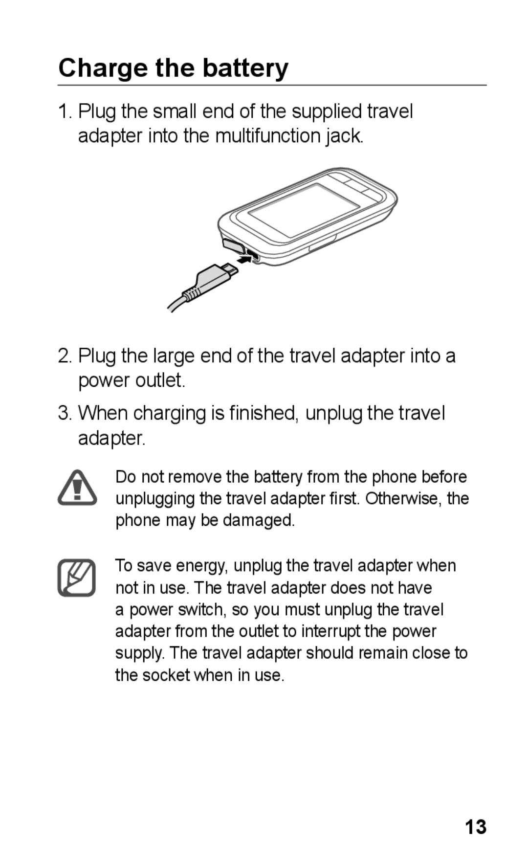 Samsung GT-C3300CWIXSK, GT-C3300SIIGBL, GT-C3300SIIVVT, GT-C3300DKIVVT, GT-C3300DKIMTL, GT-C3300DKIGBL manual Charge the battery 