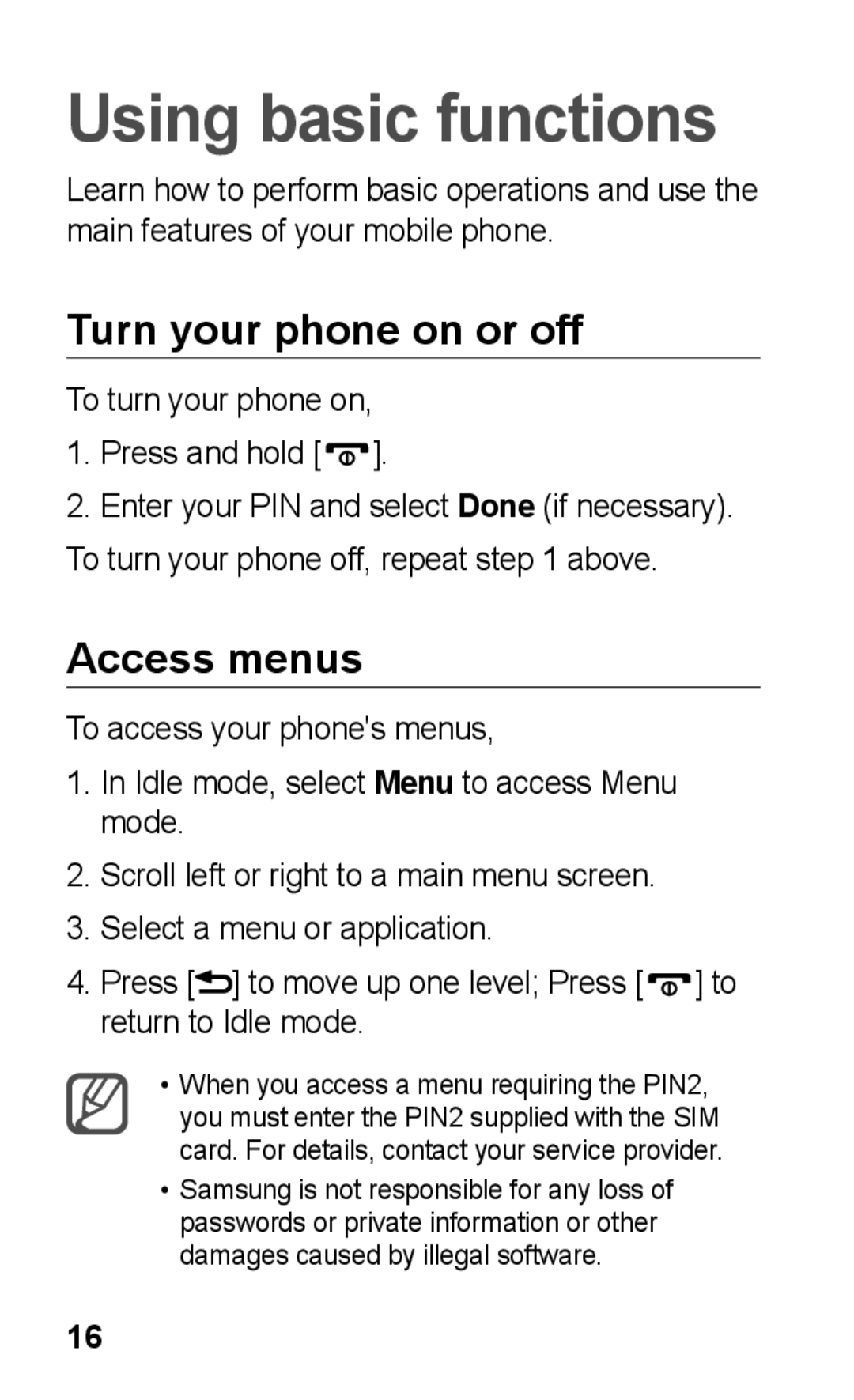 Samsung GT-C3300DKIXEZ, GT-C3300SIIGBL, GT-C3300SIIVVT, GT-C3300DKIVVT manual Turn your phone on or off, Access menus 