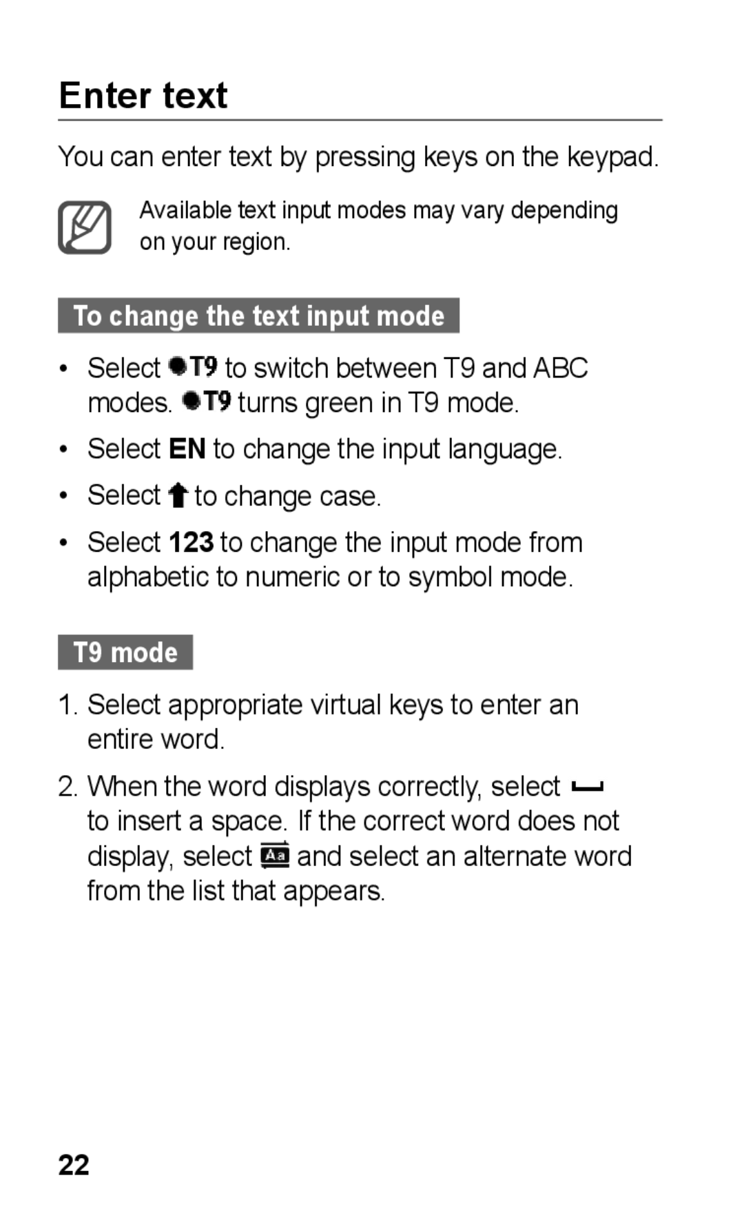 Samsung GT-C3300DKIVGR, GT-C3300SIIGBL, GT-C3300SIIVVT, GT-C3300DKIVVT Enter text, To change the text input mode, T9 mode 