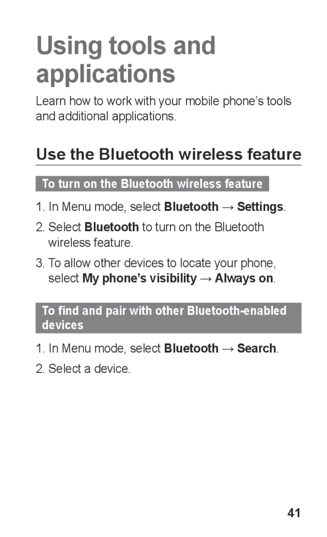 Samsung GT-C3300CWIVDH manual Use the Bluetooth wireless feature, To find and pair with other Bluetooth-enabled devices 