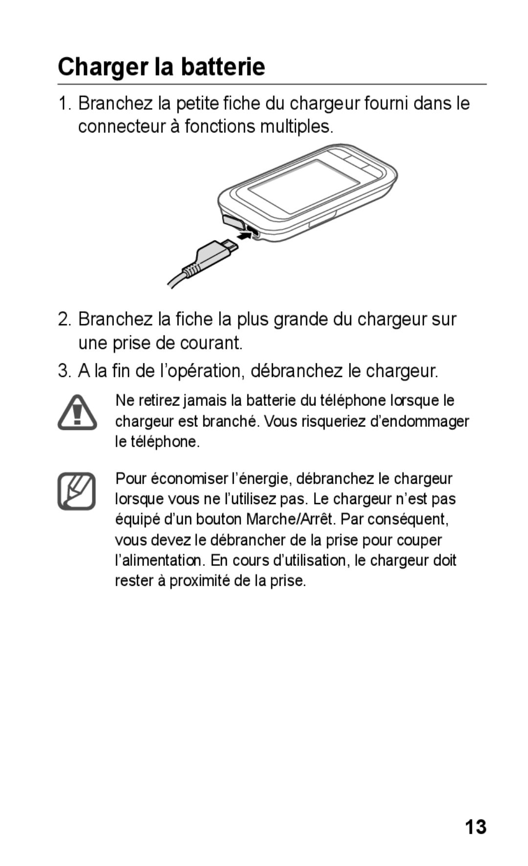 Samsung GT-C3300DKIMTL, GT-C3300SIIGBL, GT-C3300SIIVVT, GT-C3300DKIVVT, GT-C3300DKIGBL, GT-C3300CWIMTL Charger la batterie 