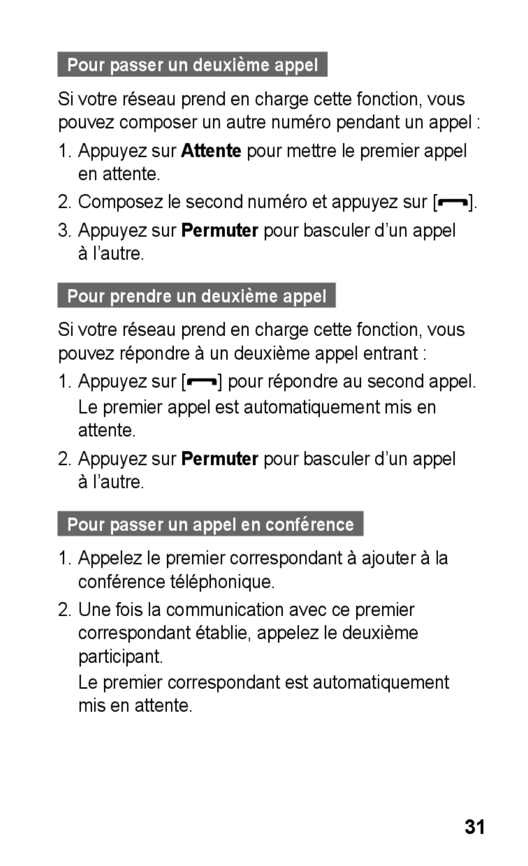 Samsung GT-C3300SIIVVT Pour passer un deuxième appel, Pour prendre un deuxième appel, Pour passer un appel en conférence 