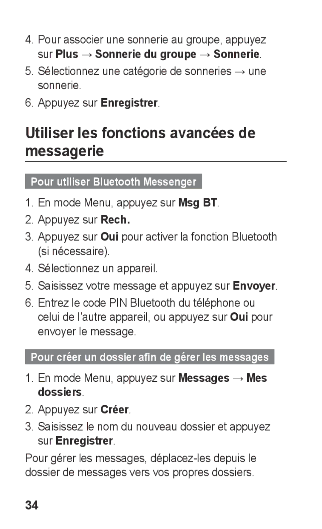 Samsung GT-C3300DKIGBL, GT-C3300SIIGBL Utiliser les fonctions avancées de messagerie, Pour utiliser Bluetooth Messenger 