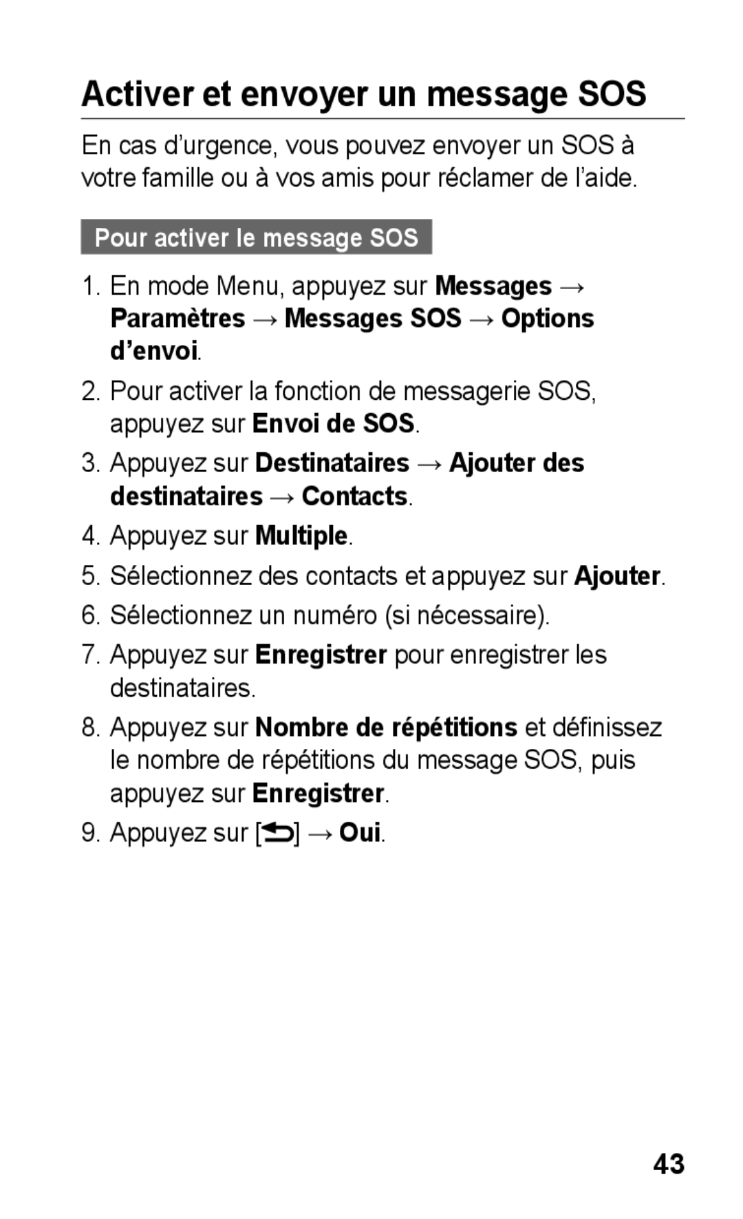 Samsung GT-C3300DKIMTL manual Activer et envoyer un message SOS, Pour activer le message SOS, Appuyez sur Multiple 