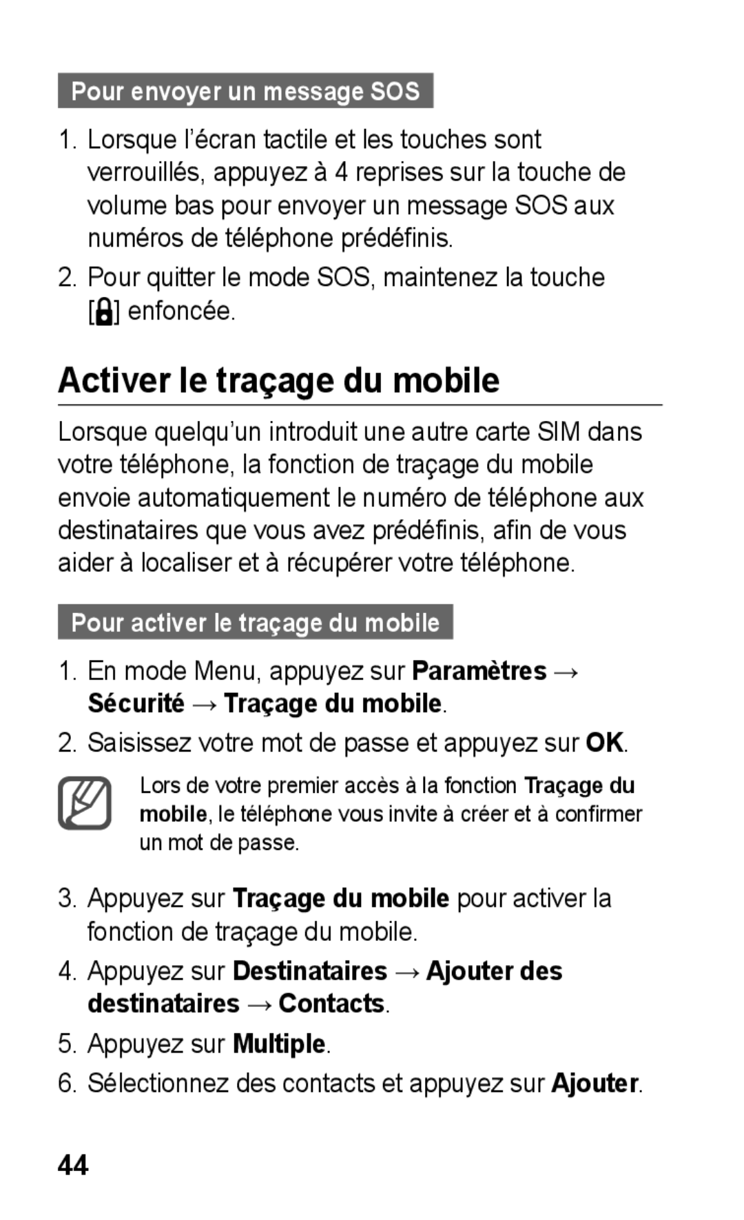Samsung GT-C3300DKIGBL manual Activer le traçage du mobile, Pour envoyer un message SOS, Pour activer le traçage du mobile 