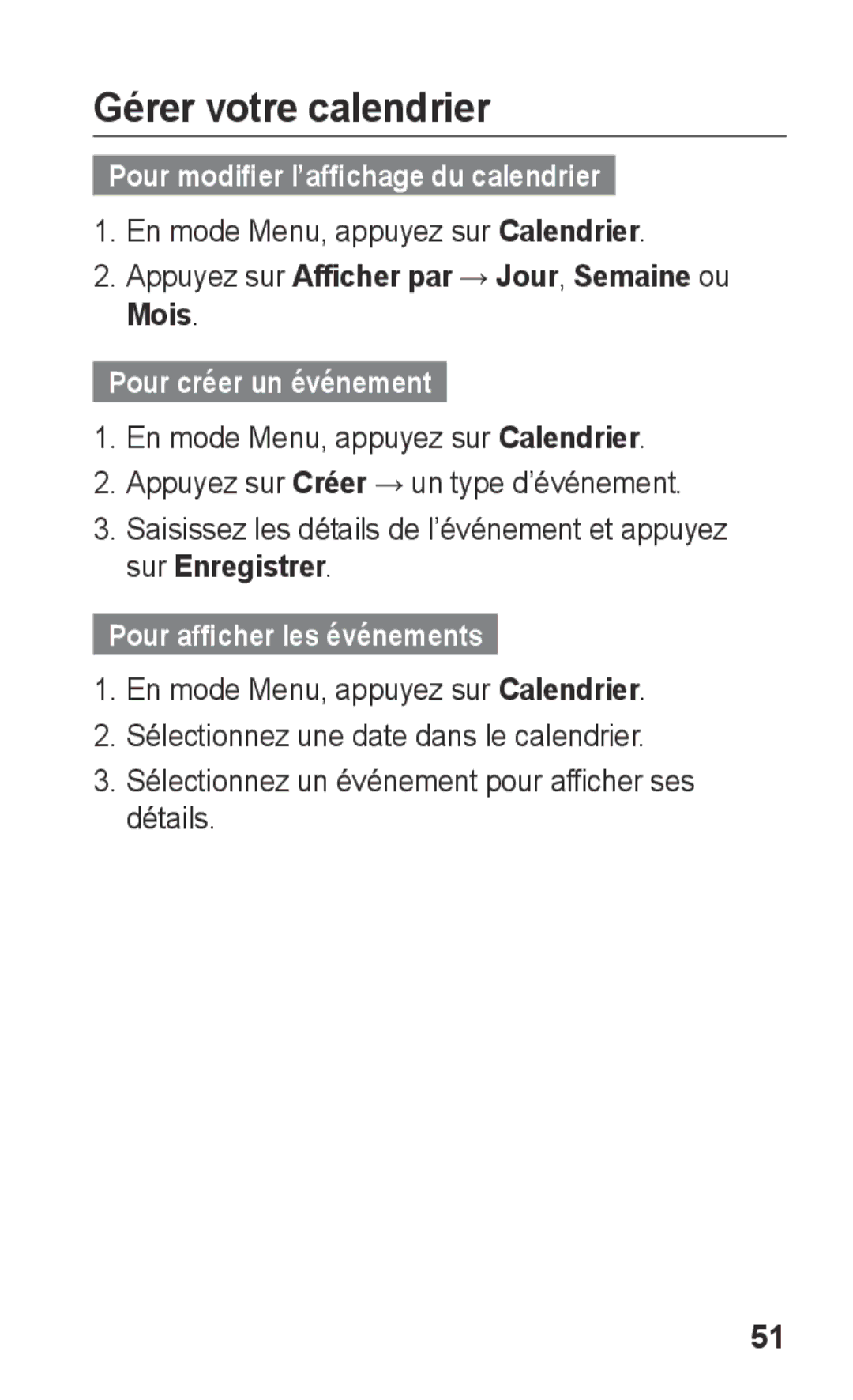 Samsung GT-C3300SIIVVT manual Gérer votre calendrier, Pour modifier l’affichage du calendrier, Pour créer un événement 