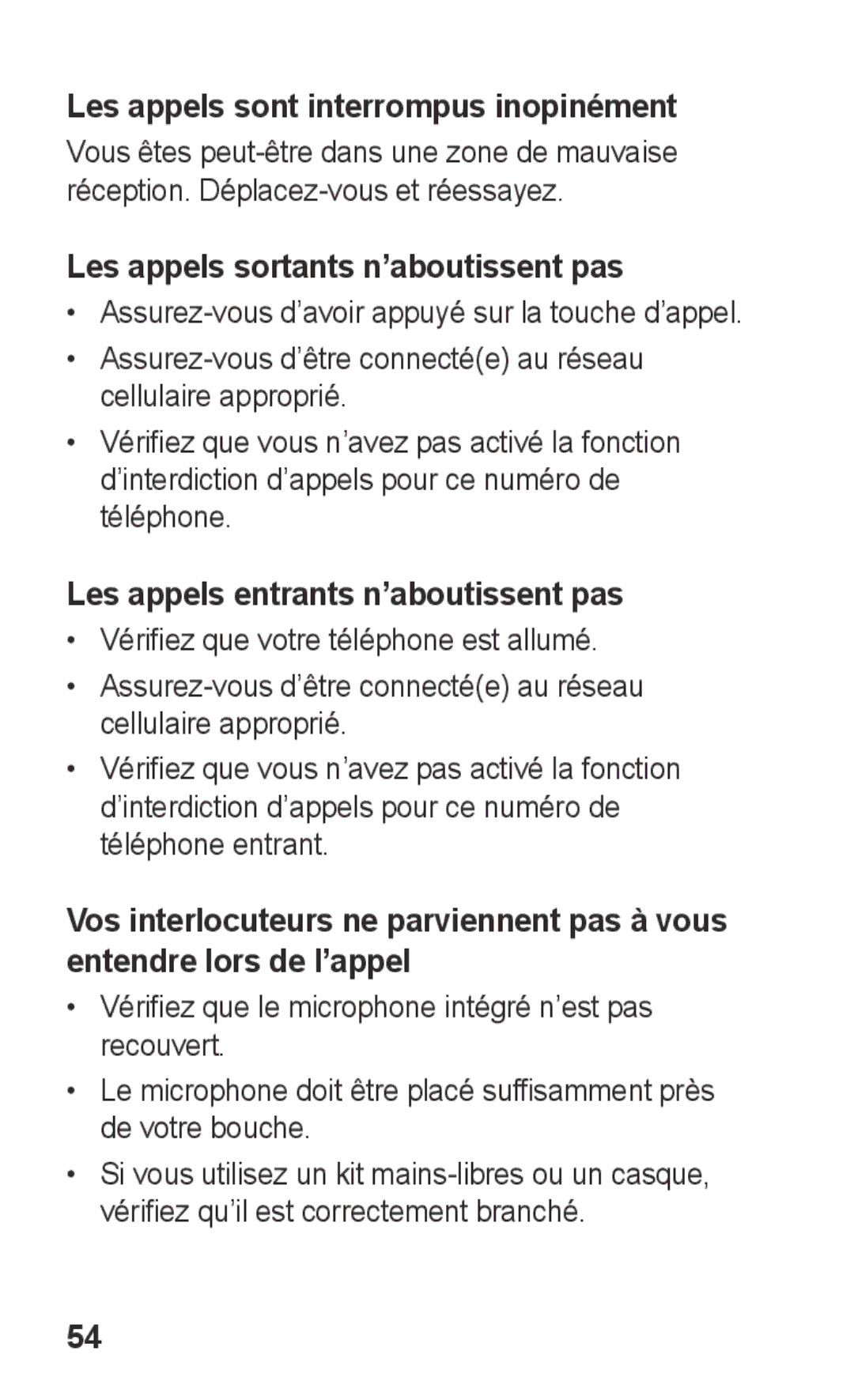 Samsung GT-C3300DKIGBL, GT-C3300SIIGBL manual Les appels sont interrompus inopinément, Les appels sortants n’aboutissent pas 