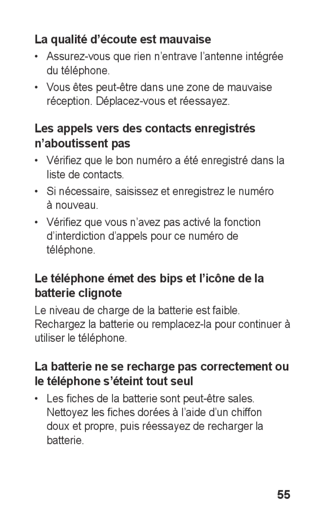 Samsung GT-C3300CWIMTL manual La qualité d’écoute est mauvaise, Les appels vers des contacts enregistrés n’aboutissent pas 