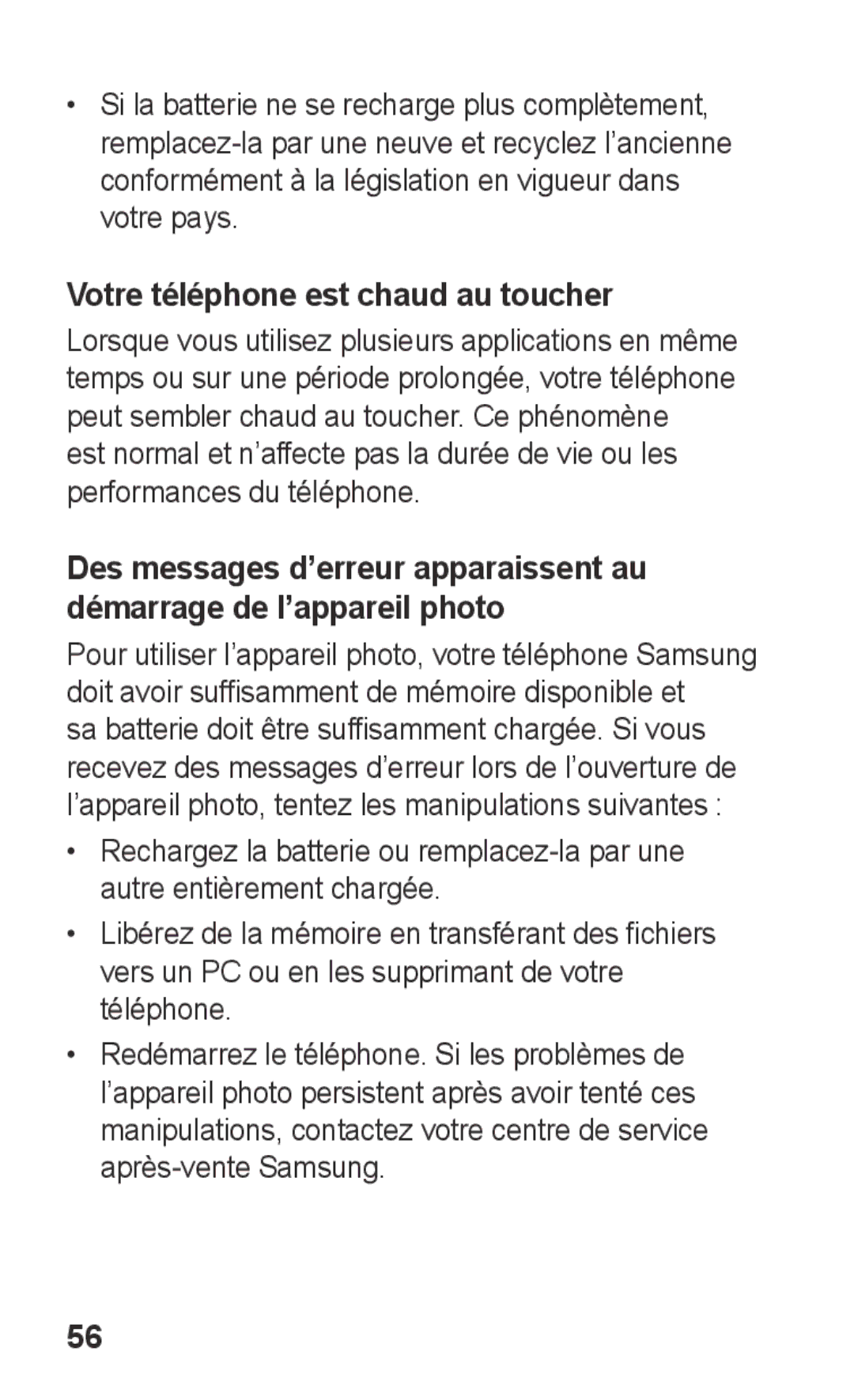 Samsung GT-C3300DKIBGL, GT-C3300SIIGBL, GT-C3300SIIVVT, GT-C3300DKIVVT, GT-C3300DKIMTL Votre téléphone est chaud au toucher 