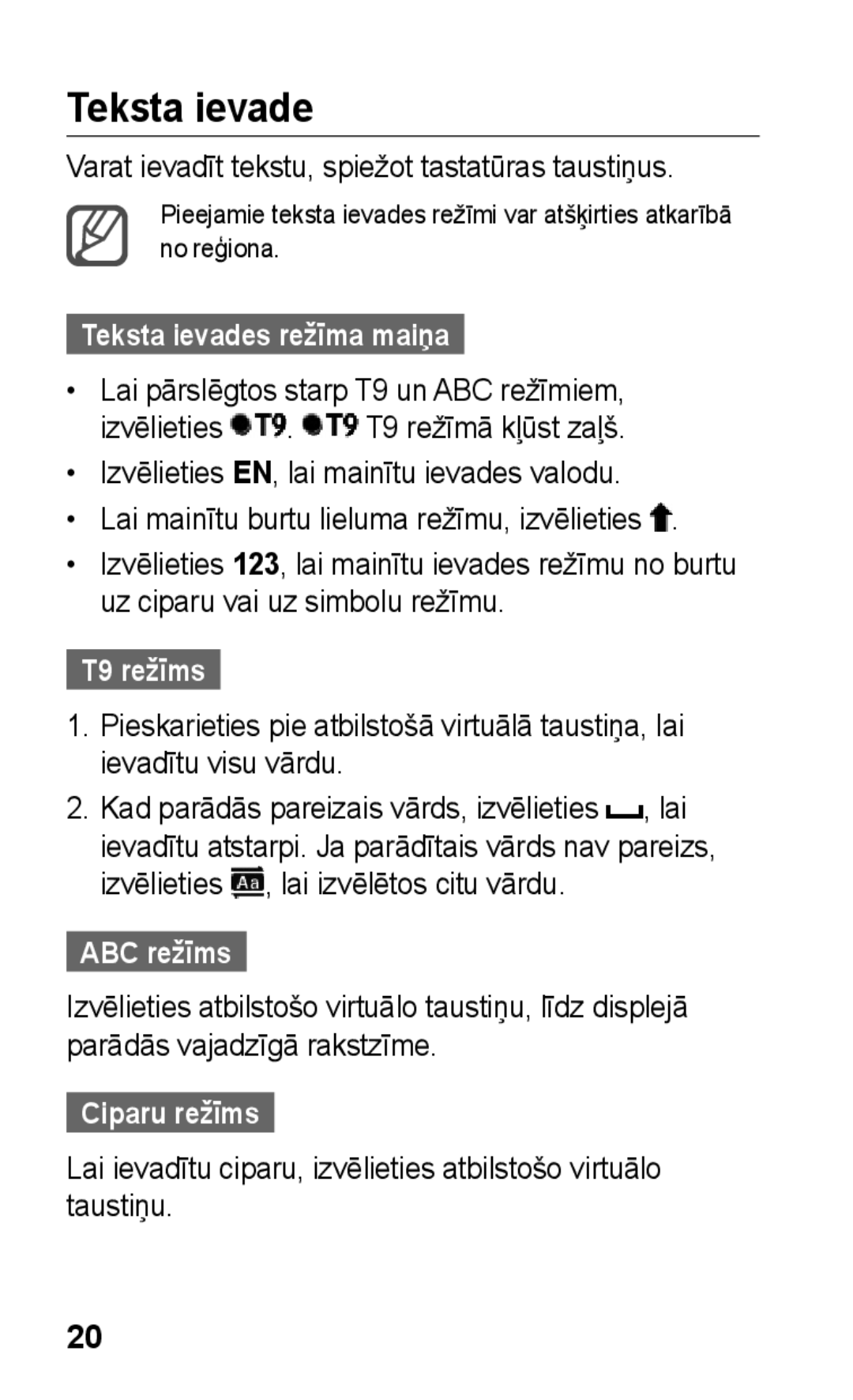 Samsung GT-C3300SIKBAL, GT-C3300DKKSEB manual Teksta ievades režīma maiņa, T9 režīms, ABC režīms, Ciparu režīms 