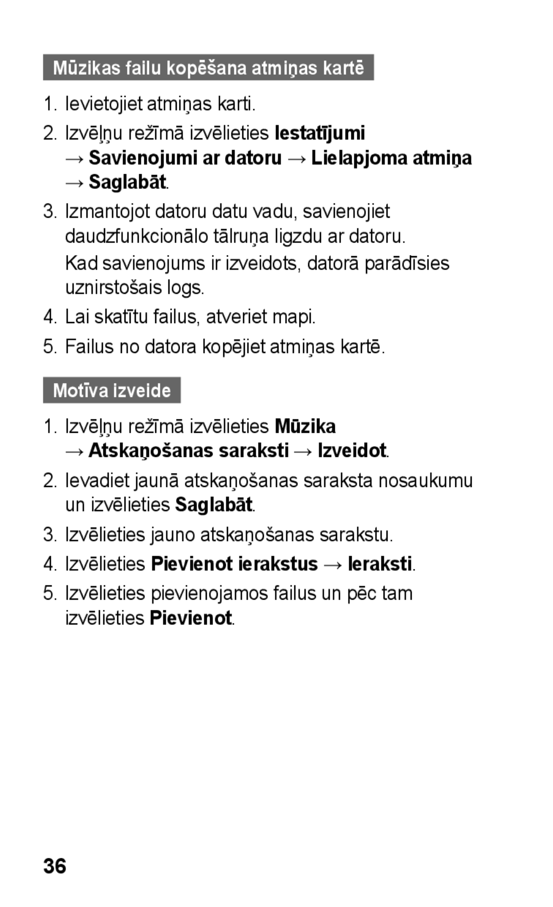 Samsung GT-C3300DKKSEB manual Mūzikas failu kopēšana atmiņas kartē, → Savienojumi ar datoru → Lielapjoma atmiņa → Saglabāt 