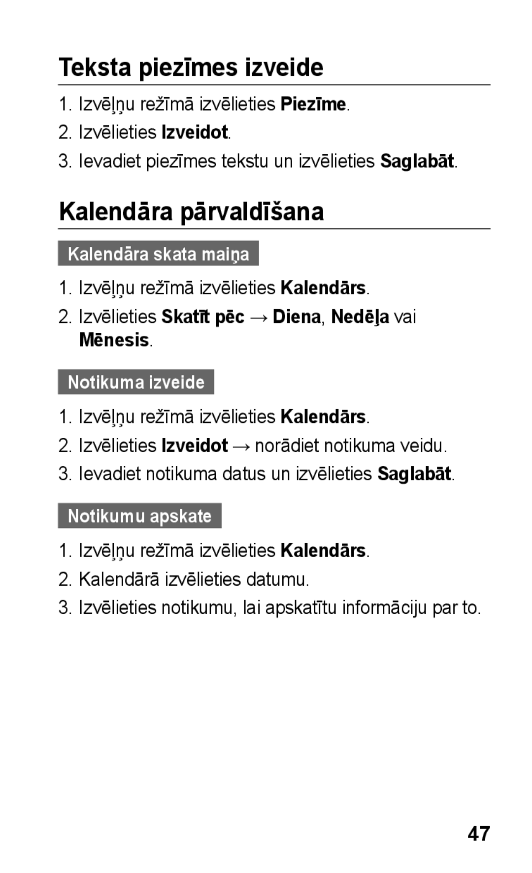 Samsung GT-C3300CWKSEB manual Teksta piezīmes izveide, Kalendāra pārvaldīšana, Kalendāra skata maiņa, Notikuma izveide 