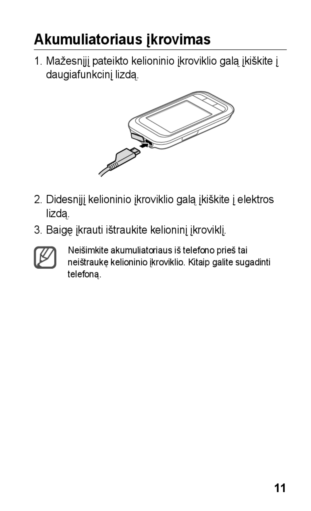 Samsung GT-C3300DKKSEB, GT-C3300SIKBAL, GT-C3300CWKSEB, GT-C3300SIKSEB, GT-C3300CWKEMT manual Akumuliatoriaus įkrovimas 