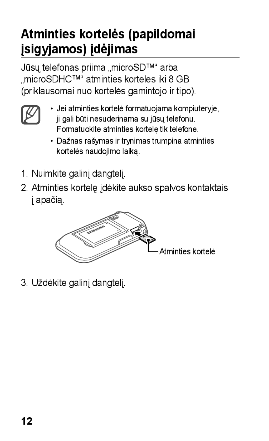 Samsung GT-C3300CWKSEB, GT-C3300SIKBAL, GT-C3300DKKSEB, GT-C3300SIKSEB Atminties kortelės papildomai įsigyjamos įdėjimas 