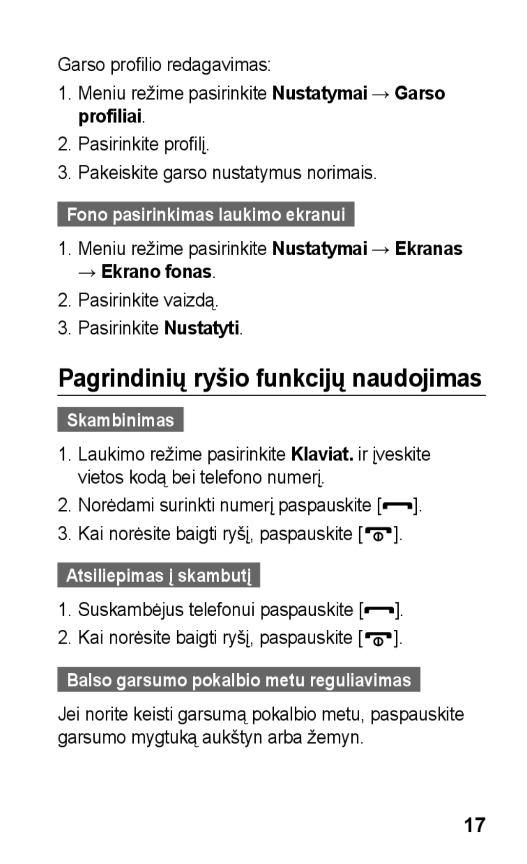 Samsung GT-C3300CWKSEB manual Pagrindinių ryšio funkcijų naudojimas, Fono pasirinkimas laukimo ekranui, → Ekrano fonas 