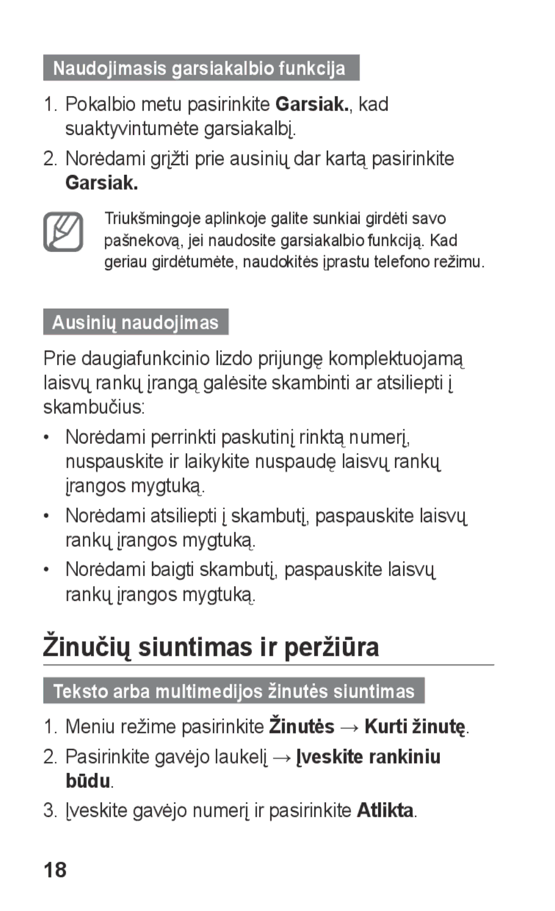 Samsung GT-C3300SIKSEB Žinučių siuntimas ir peržiūra, Naudojimasis garsiakalbio funkcija, Garsiak, Ausinių naudojimas 