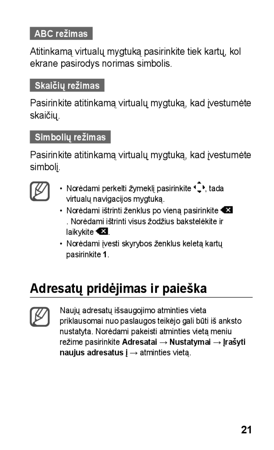 Samsung GT-C3300DKKSEB, GT-C3300SIKBAL manual Adresatų pridėjimas ir paieška, ABC režimas, Skaičių režimas, Simbolių režimas 