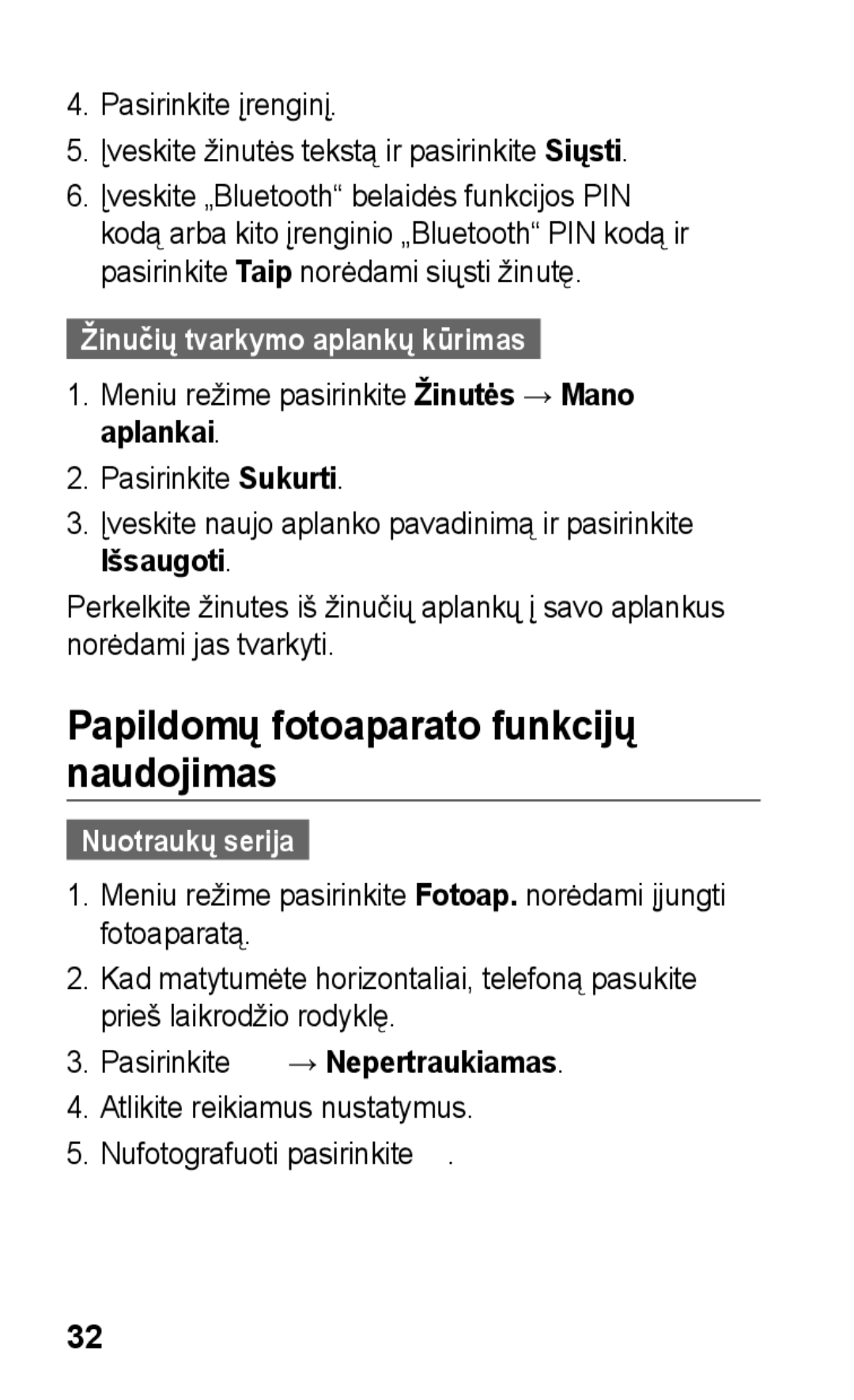 Samsung GT-C3300CWKSEB manual Papildomų fotoaparato funkcijų naudojimas, Žinučių tvarkymo aplankų kūrimas, Nuotraukų serija 