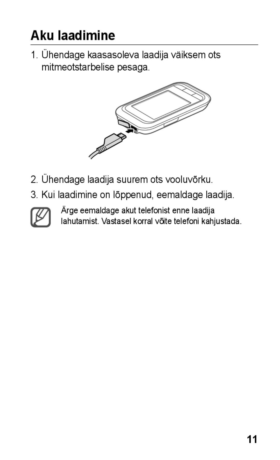 Samsung GT-C3300DKKSEB, GT-C3300SIKBAL, GT-C3300CWKSEB, GT-C3300SIKSEB, GT-C3300CWKEMT manual Aku laadimine 