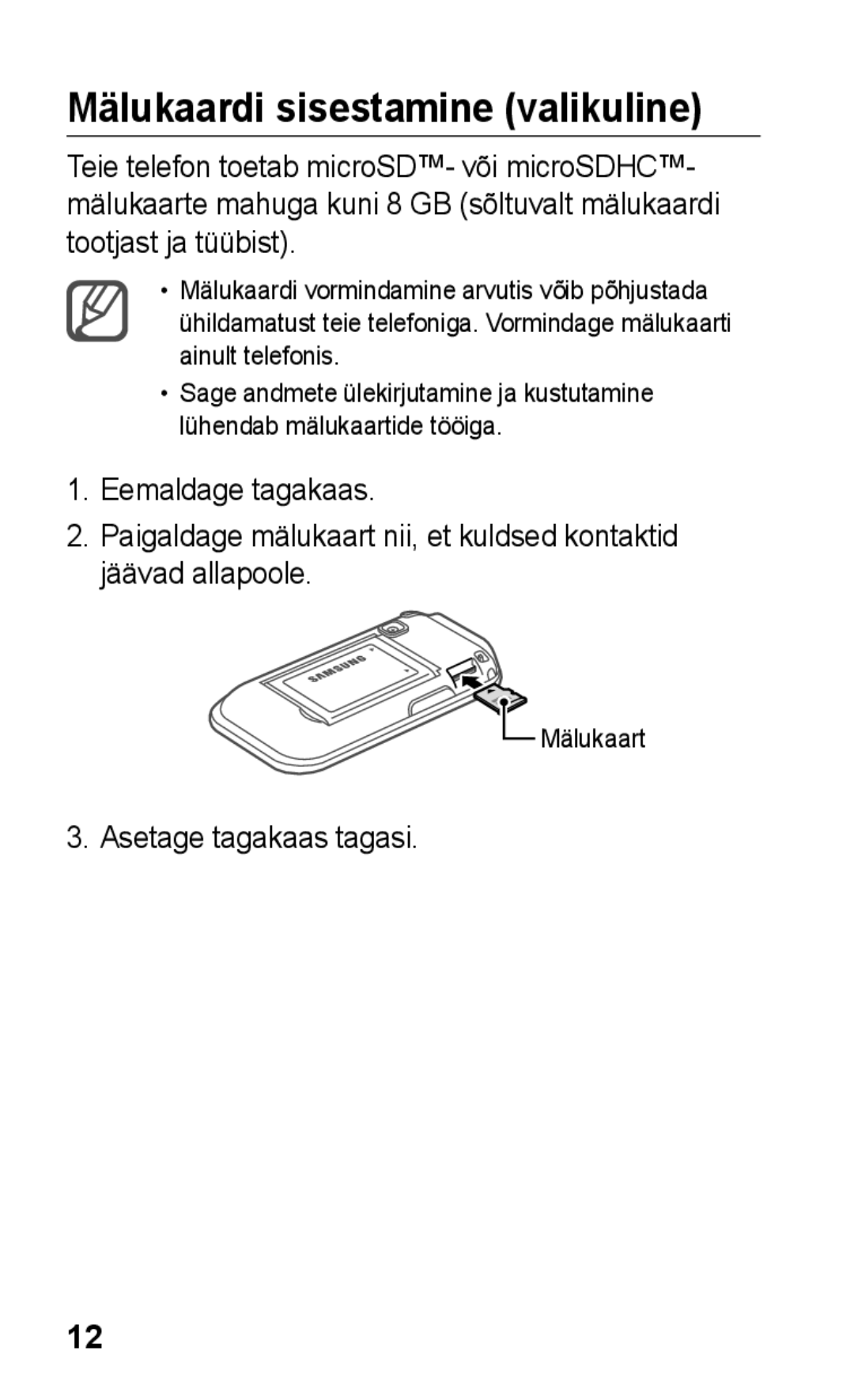 Samsung GT-C3300CWKSEB, GT-C3300SIKBAL, GT-C3300DKKSEB manual Mälukaardi sisestamine valikuline, Asetage tagakaas tagasi 