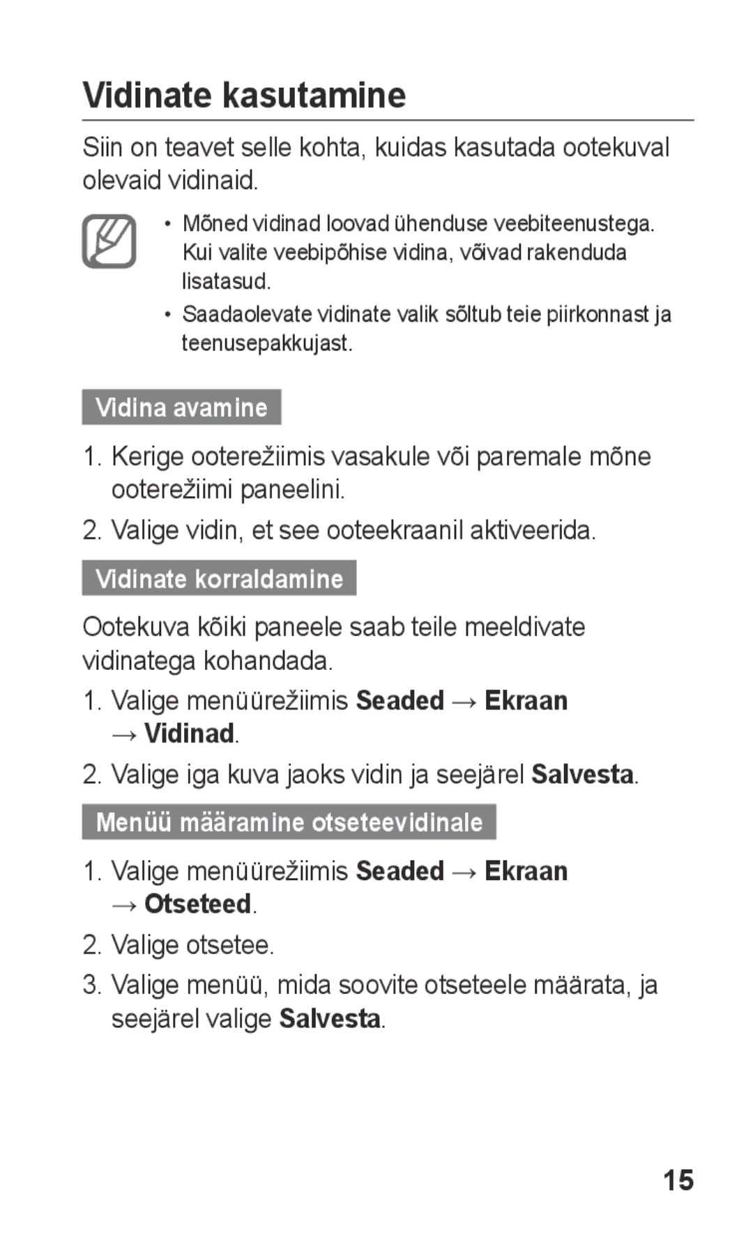 Samsung GT-C3300SIKBAL manual Vidinate kasutamine, Vidina avamine, Vidinate korraldamine, Menüü määramine otseteevidinale 