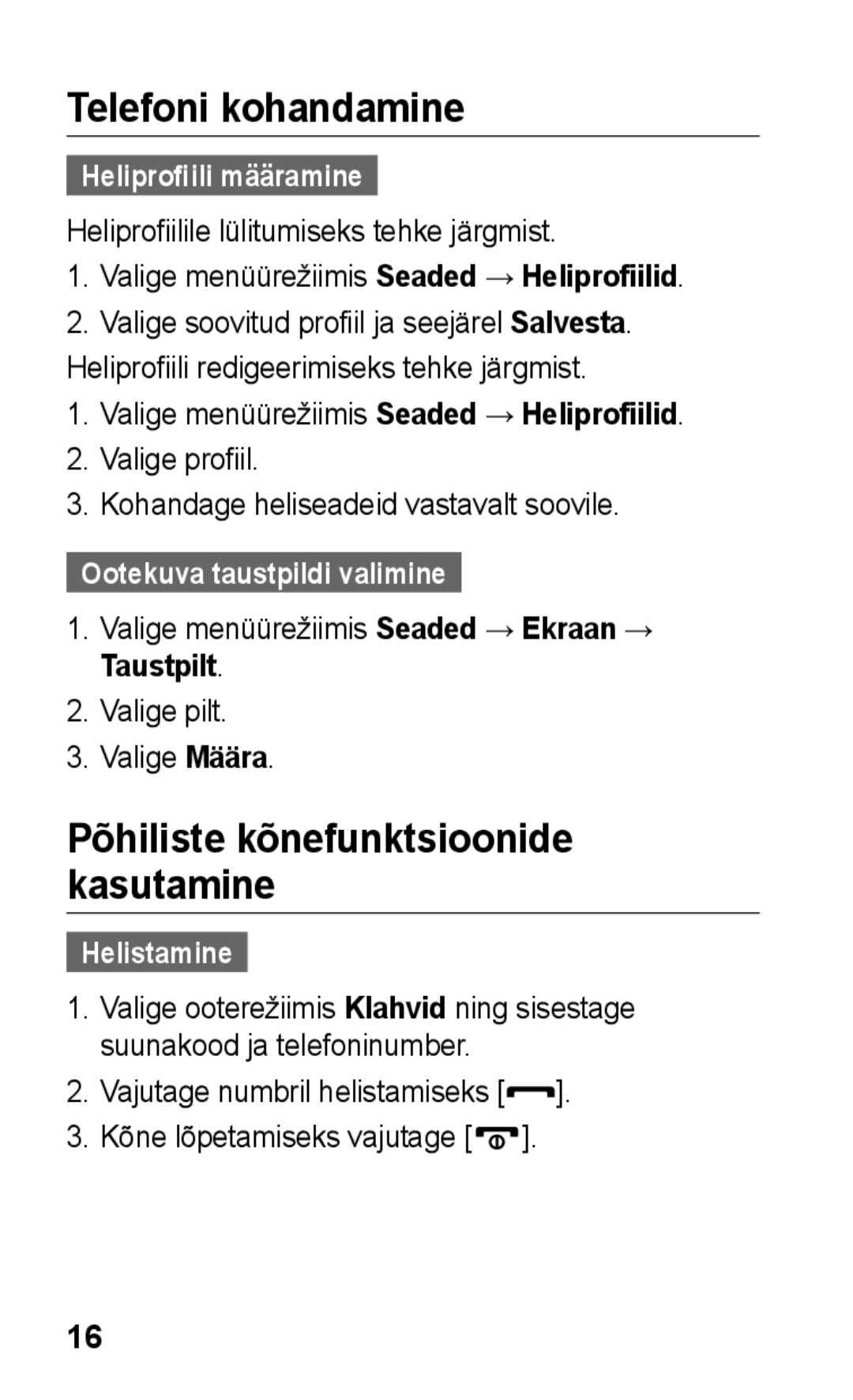 Samsung GT-C3300DKKSEB Telefoni kohandamine, Põhiliste kõnefunktsioonide kasutamine, Heliprofiili määramine, Helistamine 