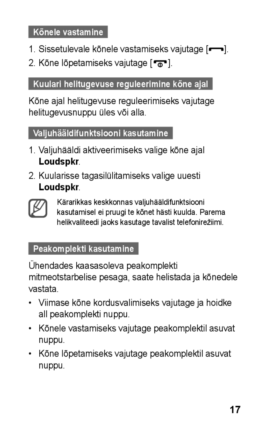 Samsung GT-C3300CWKSEB, GT-C3300SIKBAL, GT-C3300DKKSEB manual Valjuhääldifunktsiooni kasutamine, Peakomplekti kasutamine 